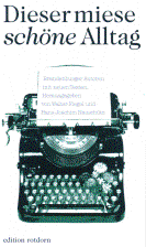 cover: dieser miese sch�ne alltag